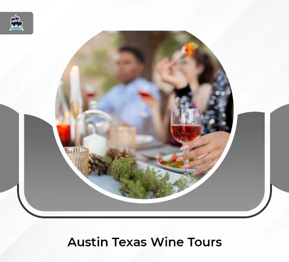 Austin best winery tours for wine lovers