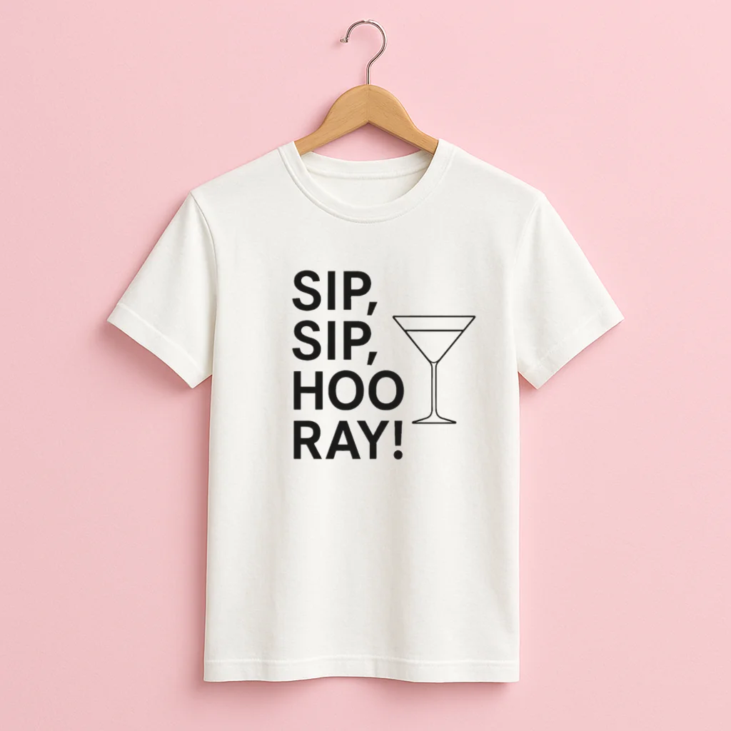 Sip Sip Hooray wine tour bachelorette shirt