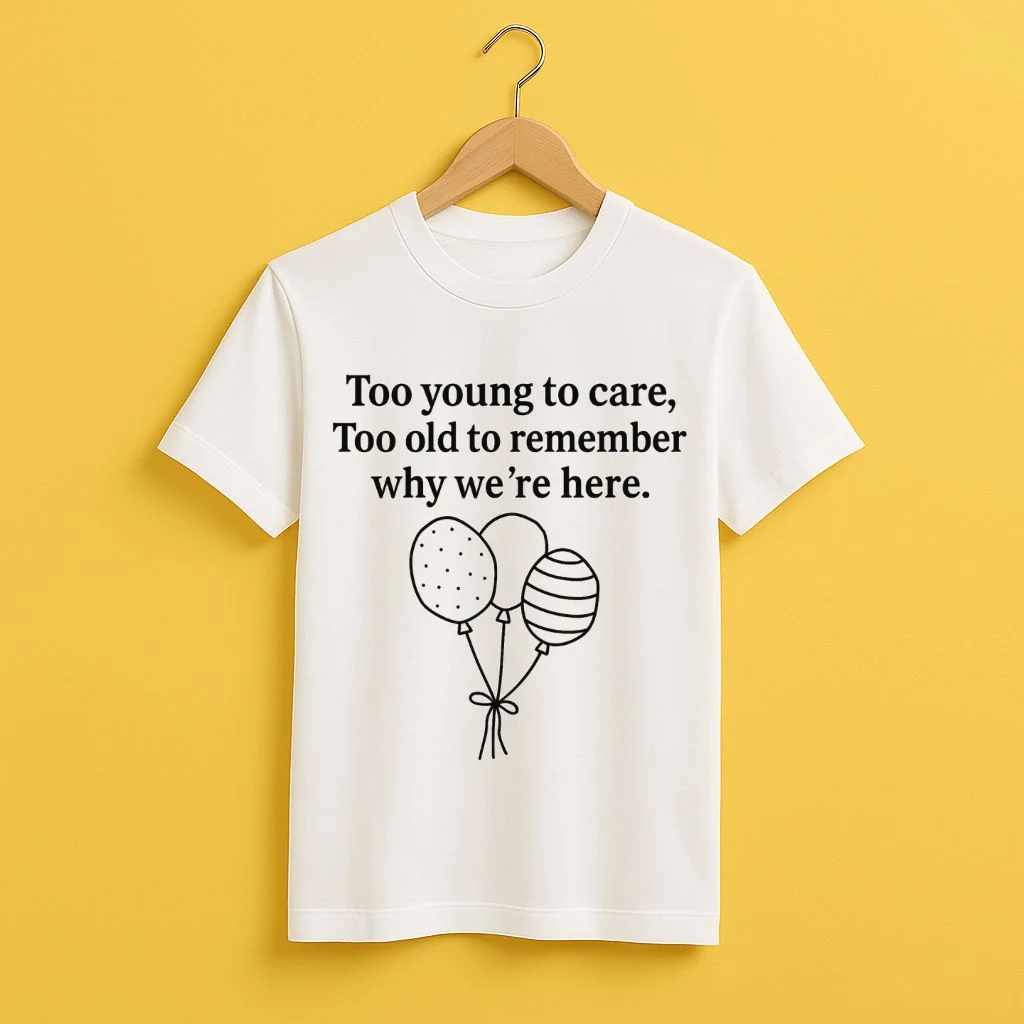 Too Young to Care birthday shirt Austin party bus